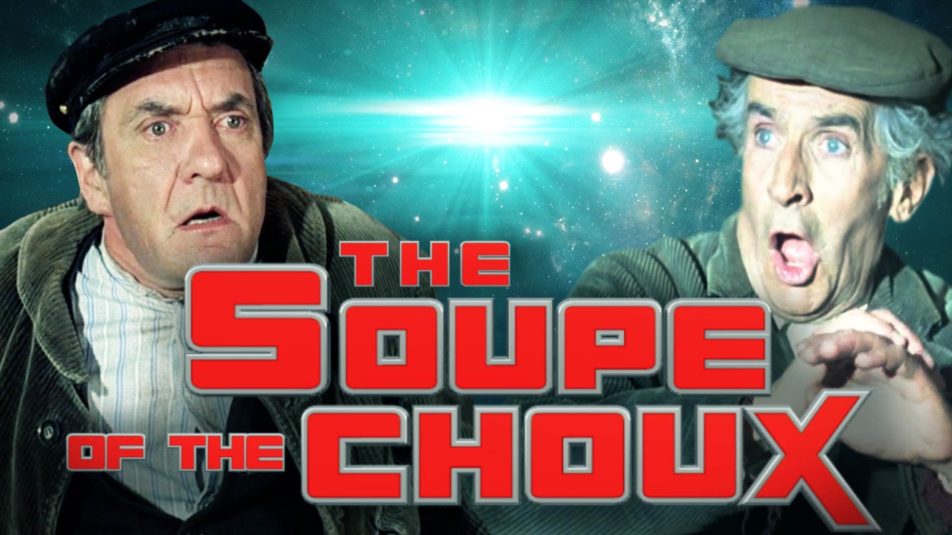 La Soupe aux Choux, comme vous ne l'avez jamais vu!